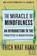 Miracle Of Mindfulness