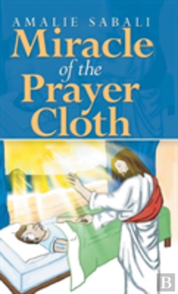 Bertrand.pt - Miracle Of The Prayer Cloth