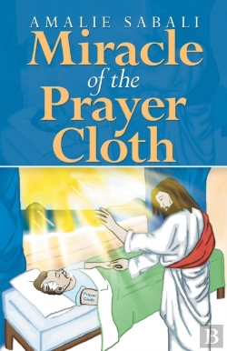 Bertrand.pt - Miracle Of The Prayer Cloth