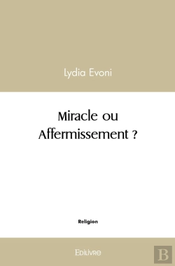 Bertrand.pt - Miracle Ou Affermissement ?