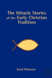 Miracle Stories Early Christn Traditn