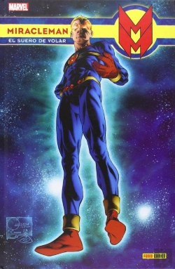 Bertrand.pt - Miracleman 1 El Sueño De Volar