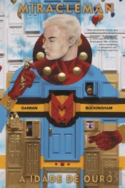 Miracleman - A Idade de Ouro
