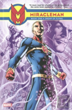 Miracleman Book One: A Dream Of Flying