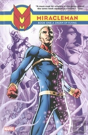 Miracleman Book One: A Dream Of Flying