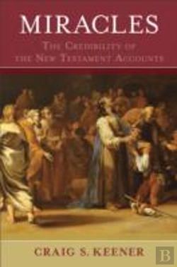 Bertrand.pt - Miracles Â€“ The Credibility Of The New Testament Accounts
