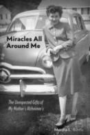 Miracles All Around Me