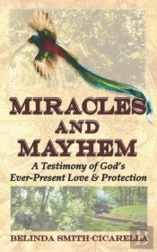 Miracles And Mayhem