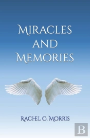 Miracles And Memories