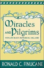 Miracles And Pilgrims