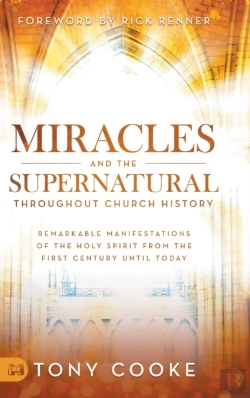 Bertrand.pt - Miracles And The Supernatural Throughout Church History