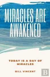 Miracles Are Awakened