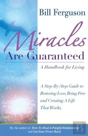 Miracles Are Guaranteed