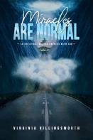 Miracles Are Normal