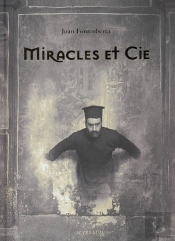 Miracles Et Compagnie