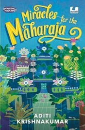Miracles For The Maharaja