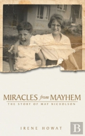 Miracles From Mayhem