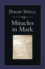 Miracles In Mark