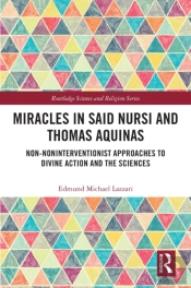 Miracles In Said Nursi And Thomas Aquinas