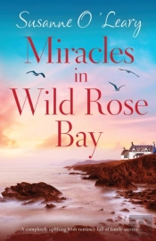 Miracles In Wild Rose Bay