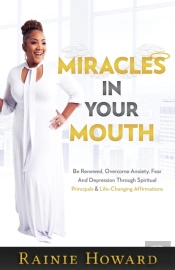 Miracles In Your Mouth