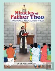 Miracles Of Father Theo
