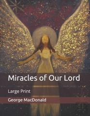 Miracles Of Our Lord