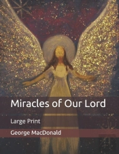 Miracles Of Our Lord