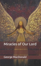 Miracles Of Our Lord