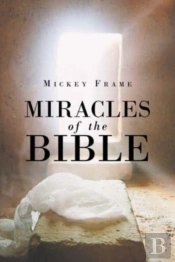 Miracles Of The Bible