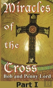 Miracles Of The Cross Part I