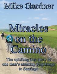Miracles On The Camino