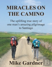Miracles On The Camino