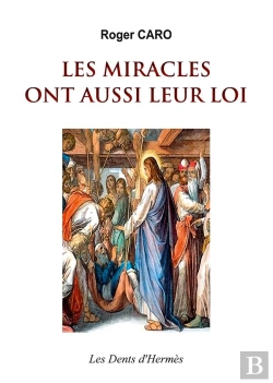 Bertrand.pt - Miracles Ont Aussi Leur Loi