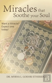 Miracles That Soothe Your Soul