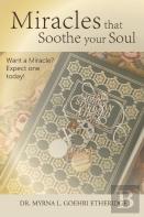 Miracles That Soothe Your Soul