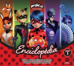 Miraculous: As Aventuras de Ladybug - Enciclopédia Volume 1