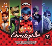 Miraculous: As Aventuras de Ladybug - Enciclopédia Volume 1