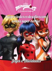 Miraculous - As Aventuras de Ladybug