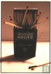 Miraculous Hours