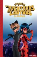 Miraculous. La Pelicula. La Novela