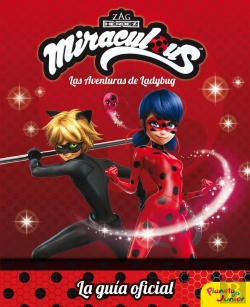 Bertrand.pt - Miraculous. Las Aventuras De Ladybug. La Guía Oficial