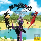 Miraculous. Las Aventuras De Ladybug. Silenciador