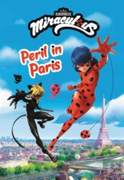 Miraculous: Peril In Paris