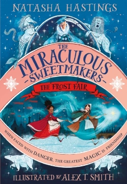 Bertrand.pt - Miraculous Sweetmakers: The Frost Fair