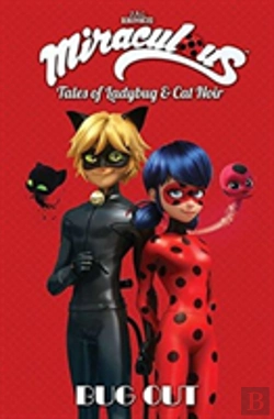 Bertrand.pt - Miraculous: Tales Of Ladybug And Cat Noir: Bug Out