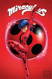 Miraculous: Tales Of Ladybug And Cat Noir
