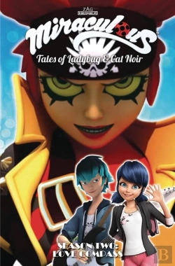 Bertrand.pt - Miraculous: Tales Of Ladybug And Cat Noir: Season Two Â€“ Love Compass