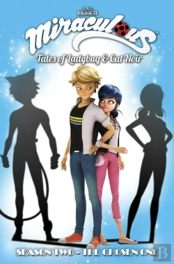 Bertrand.pt - Miraculous: Tales Of Ladybug And Cat Noir: Season Two - The Chosen One