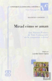Mirad Cómo Se Aman